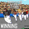 Winning (Explicit) - Putchewin Payne