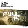 Drive Out (Extended Mix) - F.G. Noise