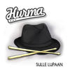 Sulle lupaan - Hurma