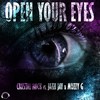 Open Your Eyes (Instrumental Mix Edit) - Crystal Rock&Jazzi Jay&MUZZYG