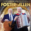 When You Say Nothing at All - Foster & Allen&Overstreet&Schlitz