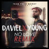 No Love (Remix) - Daviel&Young