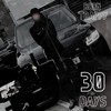 30 Days (Explicit) - Born Trappy