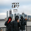 Next Up - S2-E14 (Pt. 1 / Mixtape Madness & OFB Presents|Explicit) - BandoKay&Double Lz&SJ