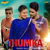 Thumka - Raju Punjabi