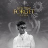 FORGET - King Prinz&Kesse