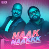 Naak Naakkk - Jassie Gift&Emil Mohammed