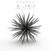 Away (Original Mix) - Filter Effect