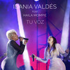 Tu Voz (En Vivo) - Idania Valdes&Haila&Ramon Cabrera