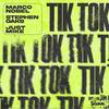 TiK ToK - Marco Nobel&Stephen Oaks&Just Mike