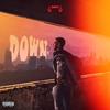 Down (Explicit) - Dheyrann&DJ Keshnavv