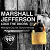 Lock The Doors (Mr. Gonzo Remix) - Marshall Jefferson&Mr. Gonzo