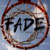 FADE (Explicit) - POPPY O&Murda&Omeezy