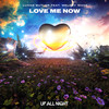 Love Me Now - Lucas Butler&Melody Mane