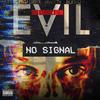 Modern Evil(feat. Akalyte & Blesid) (Explicit) - BLYND LogYk&Akalyte&Blesid