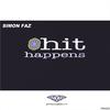 Hit Happens (Dub Mix) - Simon Faz