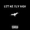 Fly High(feat. Trabbey) (Explicit) - Tazuko&trabbey