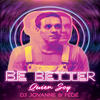 Be Better(Quien Soy) - DJ JovaNNe&Fede