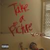 Take a Picture(feat. Yung Gwopp) (Explicit) - Lou Vicious&Yung Gwopp