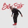 She Bad(feat. Stonebwoy) - Boy Stif&Stonebwoy