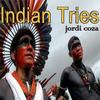 Indian Tribes - Jordi Coza