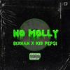 No Molly(feat. KID PEPSI) (Explicit) - Bixnan&KID PEPSI