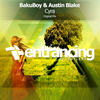 Cyra (Radio Edit) - BakuBoy&Austin Blake
