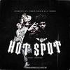 Hot Spot(feat. J.I Bandz & RONRONTHEPRODUCER) (Explicit) - $PEEDYYY&Fenix Flexin&J.I Bandz&RONRONTHEPRODUCER