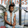 Feelings (Explicit) - D'yani