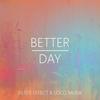 Better Day - Filter Effect&Loco Musik