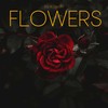 Flowers - GQ BLCKMZRT