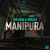 Manipura - Sid Vaga & Herald&Sid Vaga&Herald