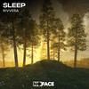 Sleep - NoFace Records&Rivvera