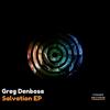 Salvation (Original Mix) - Greg Denbosa