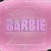 Barbie (Explicit) - Felip&Hell Scream