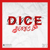 Dice (Explicit) - Bores D