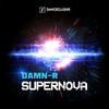 Supernova (Extended Mix) - Damn-R