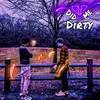 Did Me Dirty (Explicit) - High C&Dior G