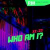 Who Am I - XZ-23