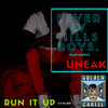 Run It Up - Beverly Hills Boys&Uneak&Christopher Clarke