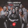 Vem Celebrar(with Marcelinho, Everton, Paulo César, Marta & Moisés Silva) - Ana Rosa&Marcelinho&Paulo César&Everton&Marta&Moisés Silva