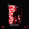 Bad Gyal - LSG