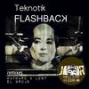 Flashback (Wayward & Lost Remix) - Teknotik