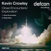 Close Encounters (Original Mix) - Kevin Crowley