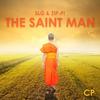 The Saint Man (Radio Mix) - SLG&Zip-pi