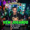 Vem Jogando (Explicit) - MC Carta na Manga&MC Clebinho dos cria&MC Teco&DJ BOLIVIA&Mc Drake