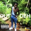 OUT DEH (feat. Teeza) - r1zon&Teeza