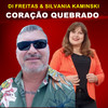 Coração Quebrado - Di Freitas&SILVANIA KAMINSKI