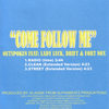 Come Follow Me (Dirty|Explicit) - Outspoken&Lady Luck&Drift & Fort Nox