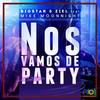 Nos Vamos de Party - BigStar&Ziel&Mike Moonnight